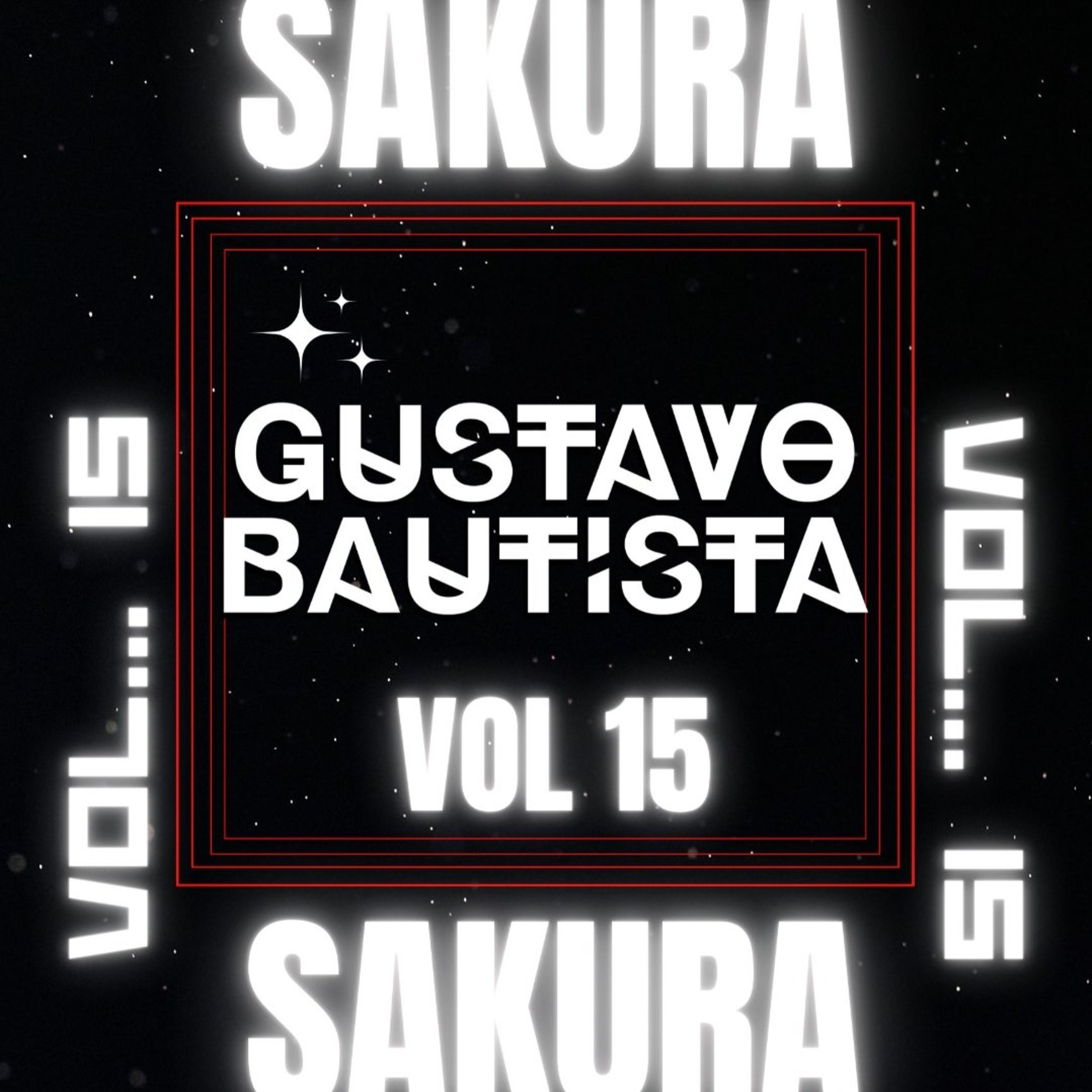 Portada de DJ Gustavo Bautista SAKURA