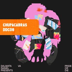 PREMIERE : Chupacabras - A Bit Faster [DDC08]