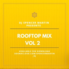 Rooftop Mix Vol2