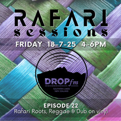 Drop fm RaFari Sessions Ep.22 // 18-07-25