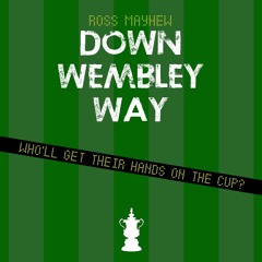 Down Wembley Way