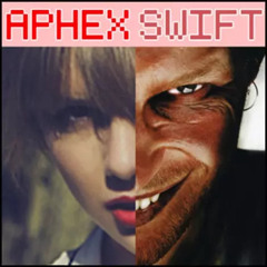 APHEXSWIFT - ALBUM