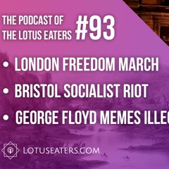 The Podcast of the Lotus Eaters #93