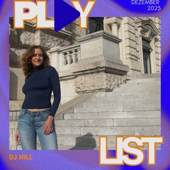 Project: Playlist - DJ Hill - 12/12/25