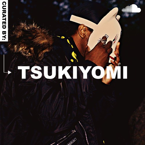 Curated by Tsukiyomi
