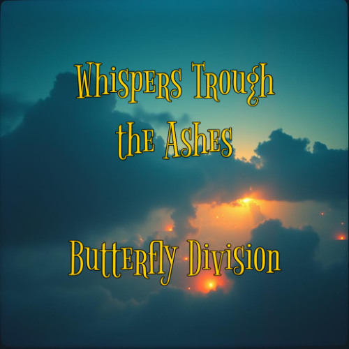 Whispers through the Ashes