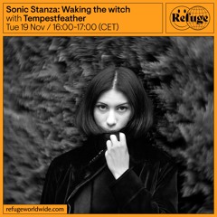 Sonic Stanza: Waking the witch - Tempestfeather - 19 Nov 2024