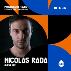 198 Guest Mix I Progressive Tales with Nicolas Rada
