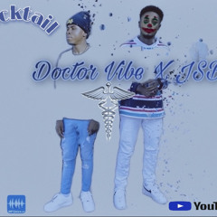 Doctor Vibe x JSB Cocktail