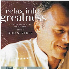 [ACCESS] EPUB KINDLE PDF EBOOK Relax Into Greatness by  Rod Stryker √