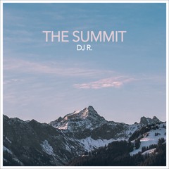 DJ R. - The Summit