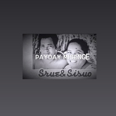 PAYDAY MISENGE(Chancey Ar Ft Steve Alokoa)