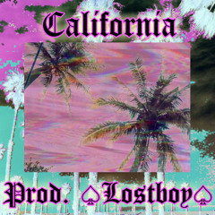 California [Prod. ♤Lostboy♤]
