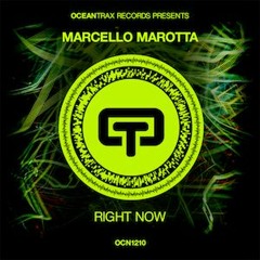 Marcello Marotta - Right Now (original Mix)