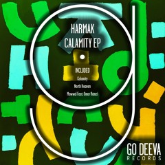HARMAK - Calamity (Original Mix)