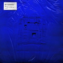 Feu! Chatterton / Avant qu’il n’y ait le monde