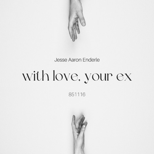 with love, your ex. (UncutMix)