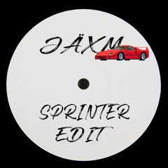 JÄXM - Sprinter (Edit)