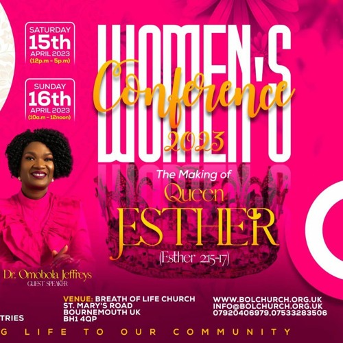 Stream Women's Conference Finale | The Making of Queen Esther | Dr ...