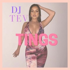 Tings DJ TEV