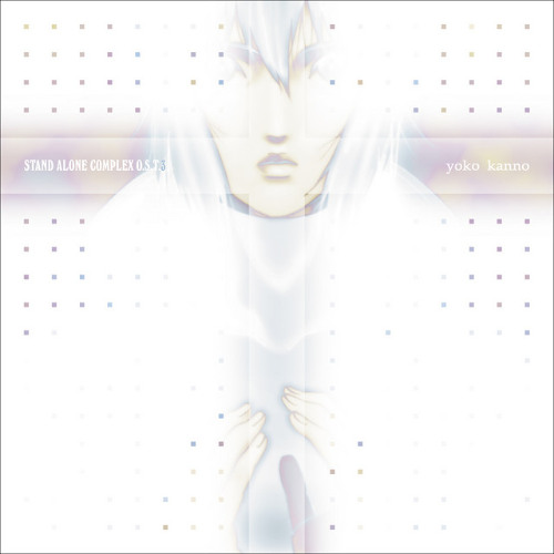Ghost in the Shell: Stand Alone Complex O.S.T. 3