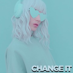 Change it (Extended)