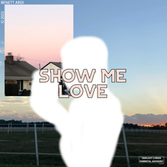 SHOW ME LOVE (feat. Nick Red)