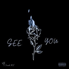 - See You -