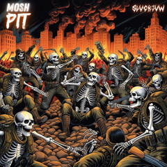 MOSH PIT