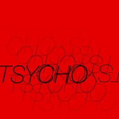 TSYCHO