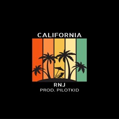 California (Prod. Pilotkid)