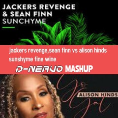 jackers revenge , sean finn vs alison hinds sunshyme fine wine (15s for copyright)