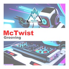 [WR052] McTwist- Grooving