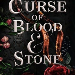 [PDF Download] A Curse of Blood & Stone (Fate & Flame #2) - K.A. Tucker