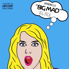 Big Poca - Big Mad