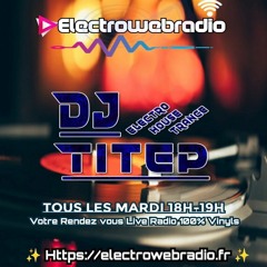 En Live sur Electrowebradio #33 Le 17.05.22