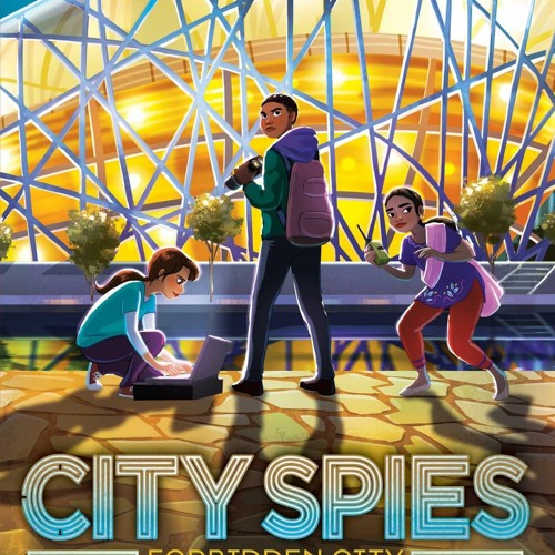 ✔Epub⚡️ Forbidden City (City Spies)