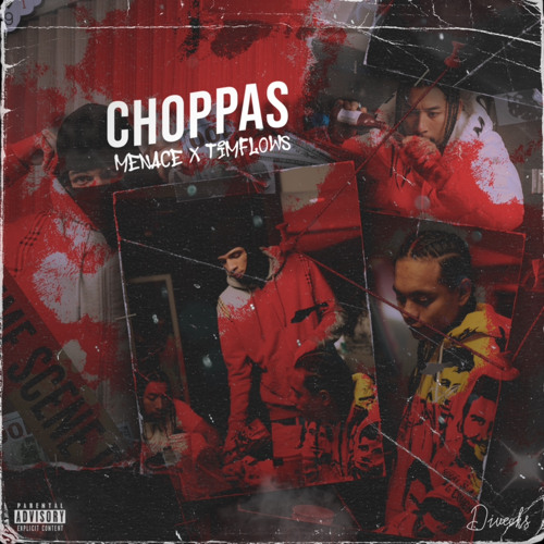 Choppas Ft. Menace