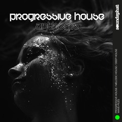 Progressive House Anthems (Original Demo By Chris Reece)