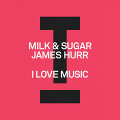 I Love Music (Extended Mix)