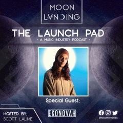 Ekonovah Talks New Song 'Someday' and more on the Launch Pad!