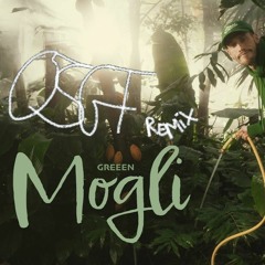 GReeeN - Mogli (OSGF REMIX)