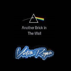 Free Download: Pink Floyd - Another Brick In The Wall - Victor Roger Groovedit 2025