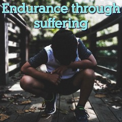Suffering and God's work in us - Romans 5:1-11