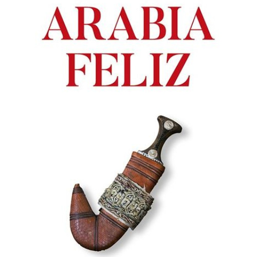Presentación del libro "Arabia Feliz", de Javier Puga Llopis