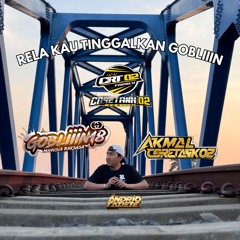 RELA KAU TINGGALKAN GOBLIIIN 2K25 SUPER EXC [ RIO & AKMAL CRT02 & ABD CRT02 ] #KEEP37