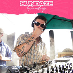 @ Sundaze - Weekend #2