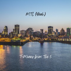 MTL (Yeah)