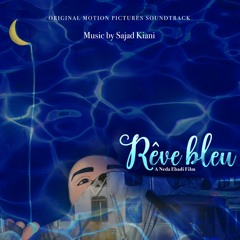 Rêve Bleu by Sajad Kiani