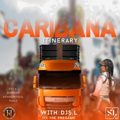 CARIBANA ITINERARY 2024//DJS.L